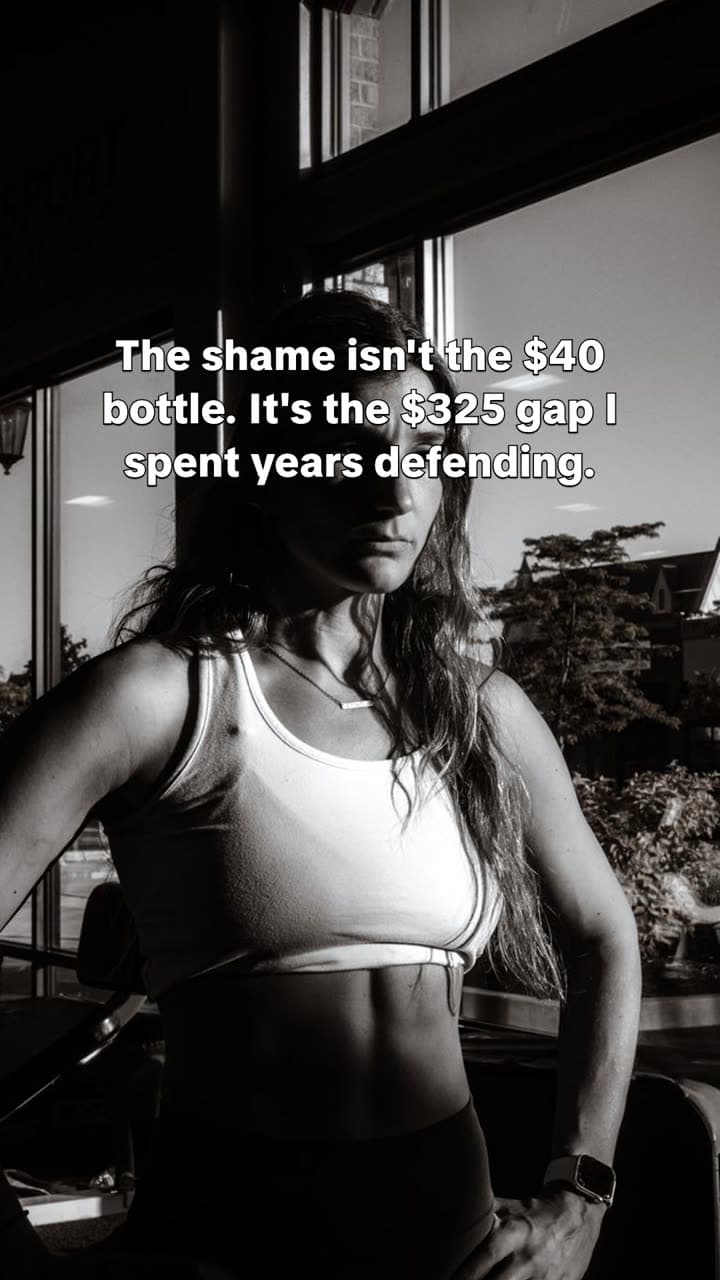 Slide reading: The shame isn't the $40 bottle. It's the $325 gap I spent years defending.